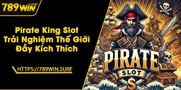 Pirate King Slot - Trải Nghiệm Thế Giới Đầy Kích Thích 4 Khám Phá Thủy Cung Slot - Trải Nghiệm Thú Vị Giữa Đại Dương