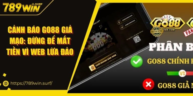 Cảnh Báo Go88 Giả Mạo: Đừng Để Mất Tiền Vì Web Lừa Đảo 2 Cảnh Báo Go88 Giả Mạo: Đừng Để Mất Tiền Vì Web Lừa Đảo